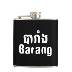 Flasques Barang ♦ Étranger en écriture langue khmère ♦