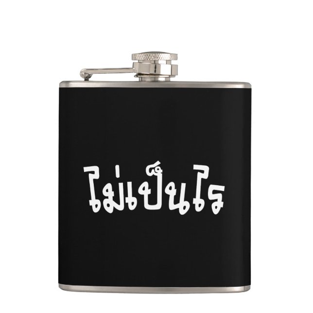 Flasques C'est OK ♦ Mai Pen Rai en écriture thaïlandaise ♦ (Devant)