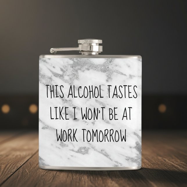 Flasques Cette boisson alcoolisée a le goût de Je ne serai  (Créateur téléchargé)