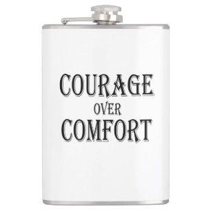 Flasques Courage sur confort