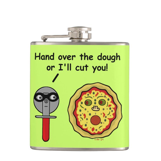 Flasques Drôle Pizza Cutter Dough Pun (Devant)