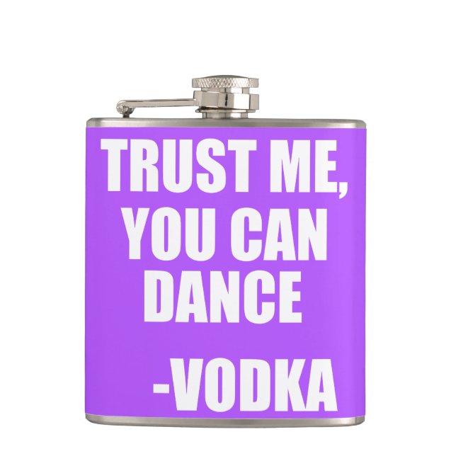 Flasques Faites-moi confiance, VOUS POUVEZ DANSER - Vodka (Devant)