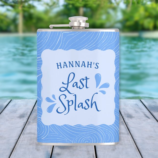 Flasques Fête d'enterrement de vie de jeune fille "Dernier  (Last Splash Theme custom name flask - a chic bachelorette party gift for a memorable celebration.)
