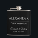 Flasques Groomsman Liquor Flask Wedding Favor Cadeau<br><div class="desc">Cette fiole est la façon parfaite de remercier vos groomsmen, les membres de la fête de mariage ou d'autres invités spéciaux. Le texte est entièrement personnalisable avec un endroit pour entrer le nom du marié, le titre (Groomsman, Best Man, Père de la Mariée, etc.) le nom du couple mariage, et...</div>