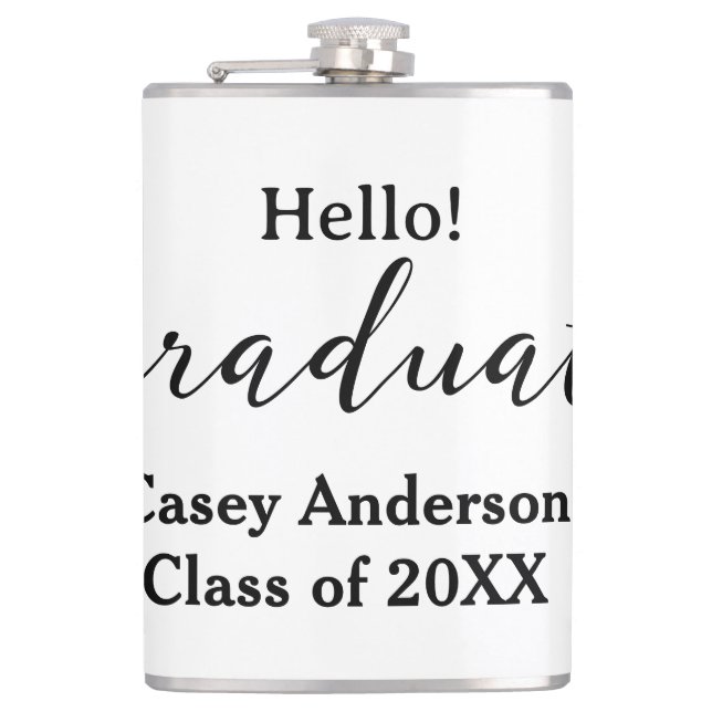 Flasques Hello graduate class of 20XX name congrats stylish (Devant)
