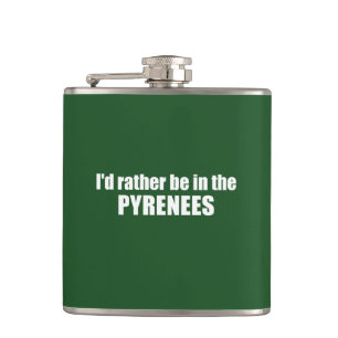Flasques Je Préférerais Être Dans Les Pyrénées