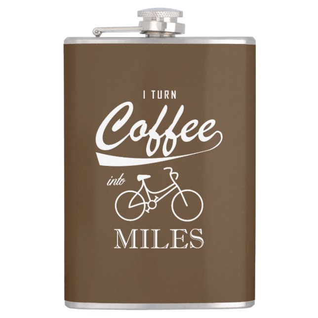 Flasques Je Transforme Le Café En Miles (Devant)