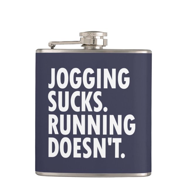 Flasques Jogging Sucks. Courir ne marche pas. (Devant)