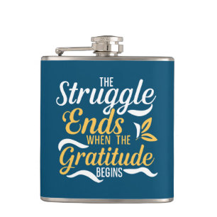 Flasques La Lutte Se Termine Quand La Gratitude Commence