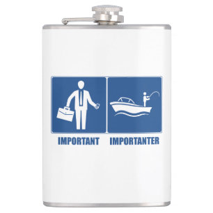 Flasques Le Travail Est Important, La Pêche Est Importante