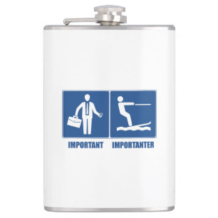 Flasques Le Travail Est Important, Le Ski Nautique Est Impo