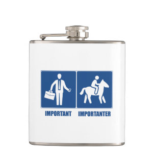 Flasques Le Travail Est Important, Les Chevaux Sont Importa