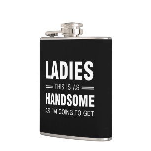 Flasques Les dames, ceci est aussi belle que je vais