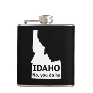 Flasques L'Idaho aucun, vous le DA Ho