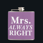 Flasques M. S. TOUJOURS la fiole de la fiancée droite<br><div class="desc">Simple et mignon,  personnalisable Mme TOUJOURS Right Bride's Flask.</div>