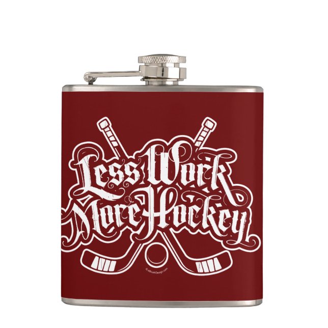 Flasques Moins de travail, plus de hockey (Devant)