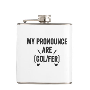 Flasques Mon Prononce Sont Golfer Funny Golfing Genre Cadea
