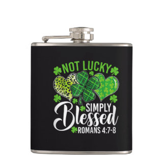 Flasques Not Lucky Simply Blessed Christian