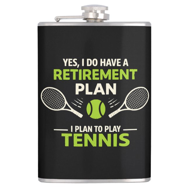 Flasques Oui, j'ai un plan de retraite Tennis (Devant)