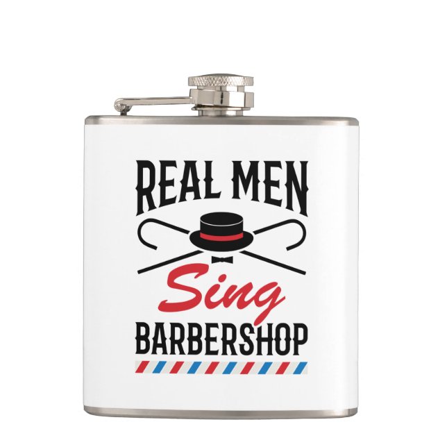 Flasques Real Men Chante Barbershop Singer Chant (Devant)