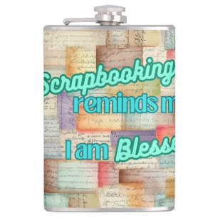 Flasques Scrapbooking me rappelle que je suis béni