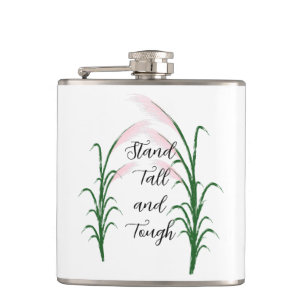 Flasques Stand Tall and Tough Self Love Citation positive