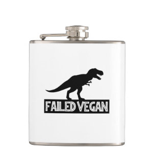 Flasques T-Rex Vegan ayant échoué