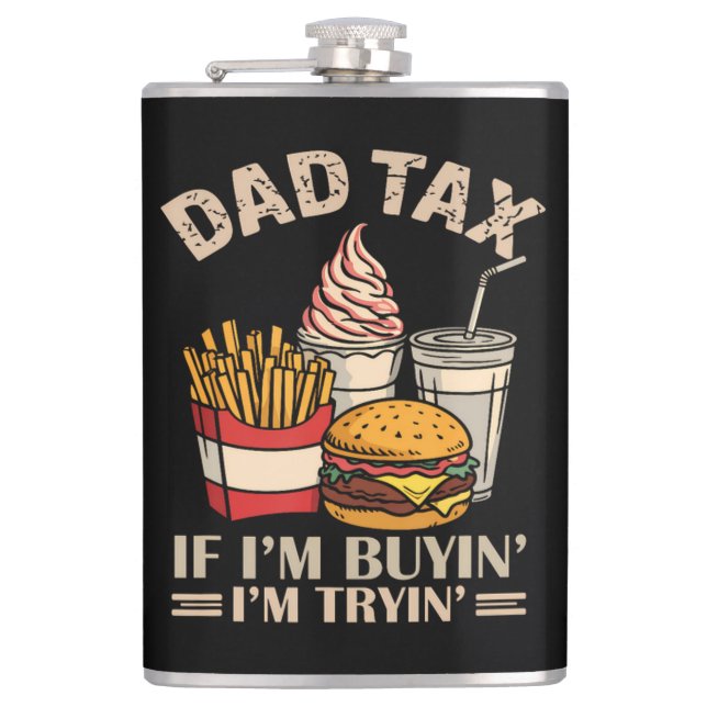 Flasques Taxe Papa Si J'Achète J'essaie (Devant)