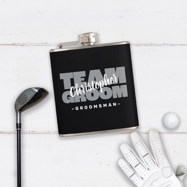 Flasques Team Groom Groomsman Mariage Nom Party Black Grey (Team Groom Groomsman Wedding Name Party Black Gray Flask Available in 6 oz. or 8 oz sizes.)