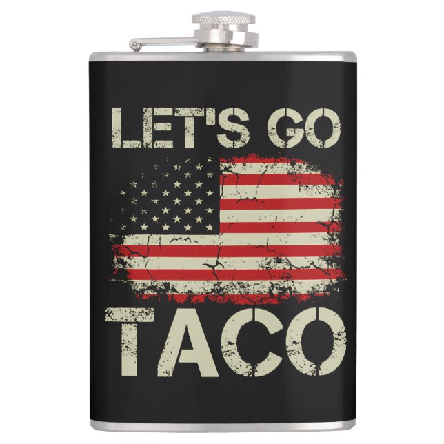 Flasques Trump abandonne toujours Let's Go Taco (Devant)
