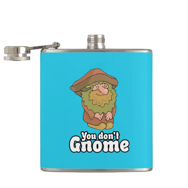 Flasques Vous ne faites pas gnome (Ouvert)