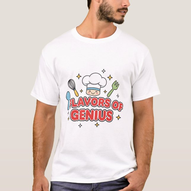 Flavors of Genius – Cute Chef Creativity T-Shirt (Devant)