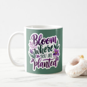 Fleur Où Vous Avez Planté De La Mug