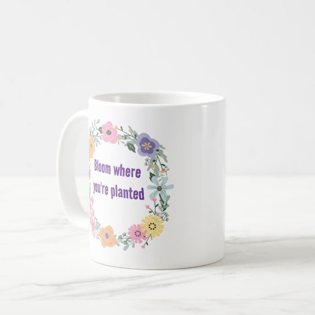 Fleur où vous êtes planté - Inspirer Mug Floral (Devant gauche)