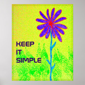 Fleur sauvage Gardez-le simple poster