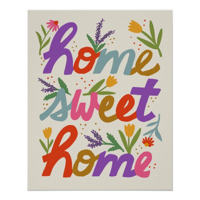 Fleurs funky Home Sweet Home Poster (Devant)