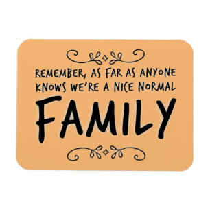 Flexible Citation amusante Normal Family Motto Magnet
