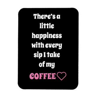 Flexible Coffee Saying Magnet
