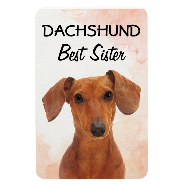 Flexible Dachshund Best Sister Magnet (Vertical)