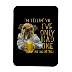 Flexible Dog Beers Magnet