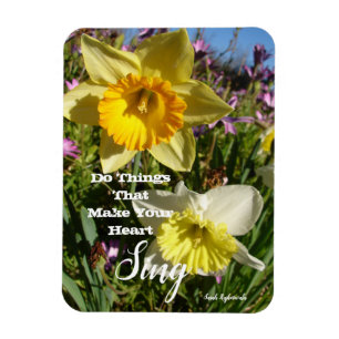 Flexible Inspirational Quote Daffodique Flore Magnet