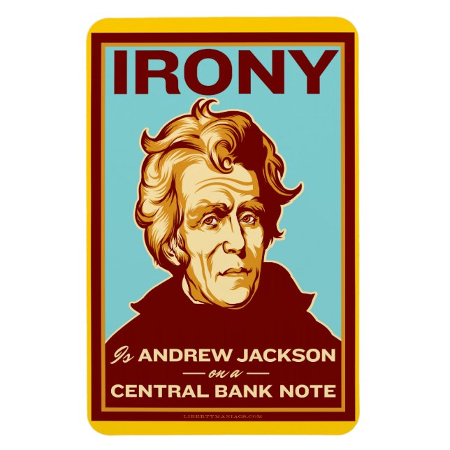 Flexible L'ironie est Andrew Jackson Premium Flexi Magnet (Vertical)