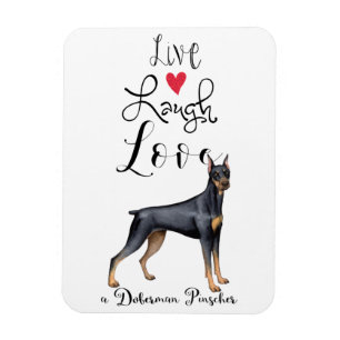 Flexible Live Laugh Love a Doberman Pinscher Magnet