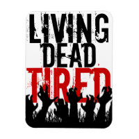 Magnet 3 x 4 pouces vivant mort