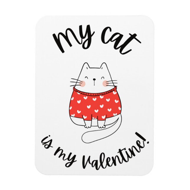 Flexible Magnet - Mon chat est ma valentine (Vertical)