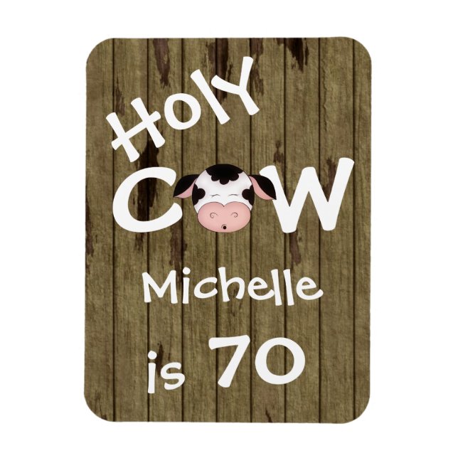 Flexible Personalisé Funny Holy Cow 70th Birthday Magnet (Vertical)