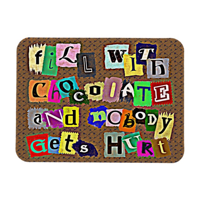 Flexible REMPLISSER AVEC CHOCOLAT ... Magnet (Horizontal)