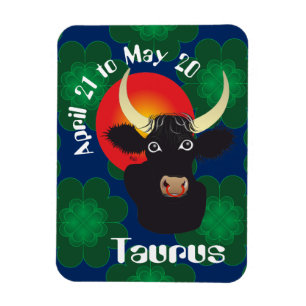 Flexible Taurus avril 21 to May 20 Premium Flexi Magnet