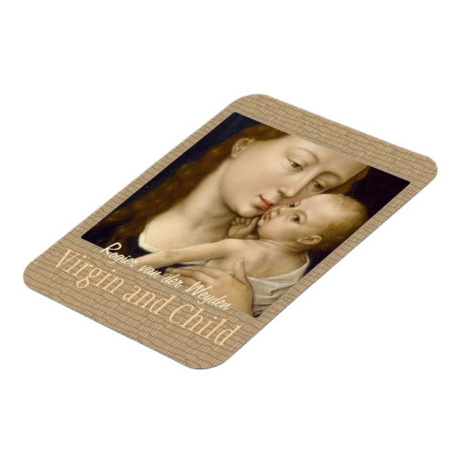 Flexible Weyden Virgin and Child CC0671 Collection Magnet (Côté Gauche)