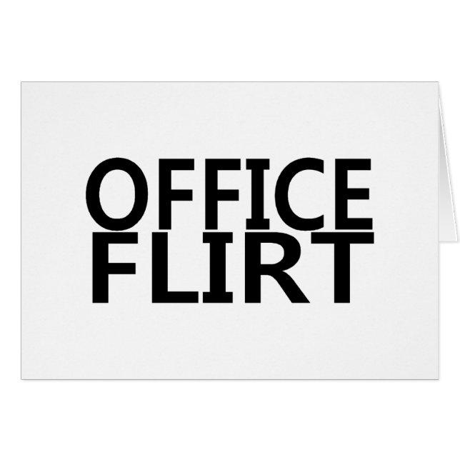 Flirt de bureau (Devant horizontal)